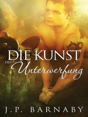cover image of Die Kunst der Unterwerfung